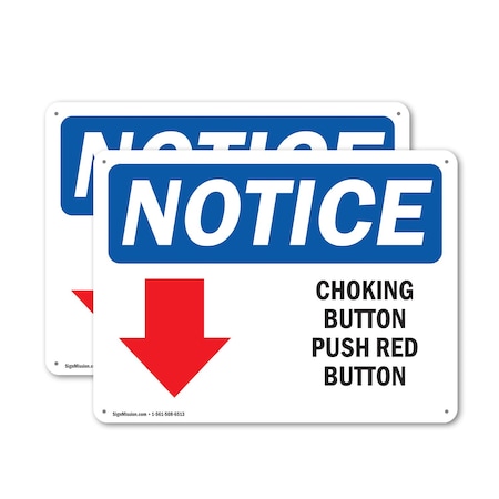 Signmission Choking Button Push Red Button, 14 in W x Rectangle, Plastic OS-2PACK-NS-P-1014-L-10592